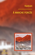 À marche forcée